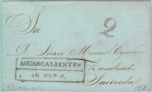 89617 - MEXICO - POSTAL HISTORY - Prephilatelic COVER from AGUASCALIENTES 1852