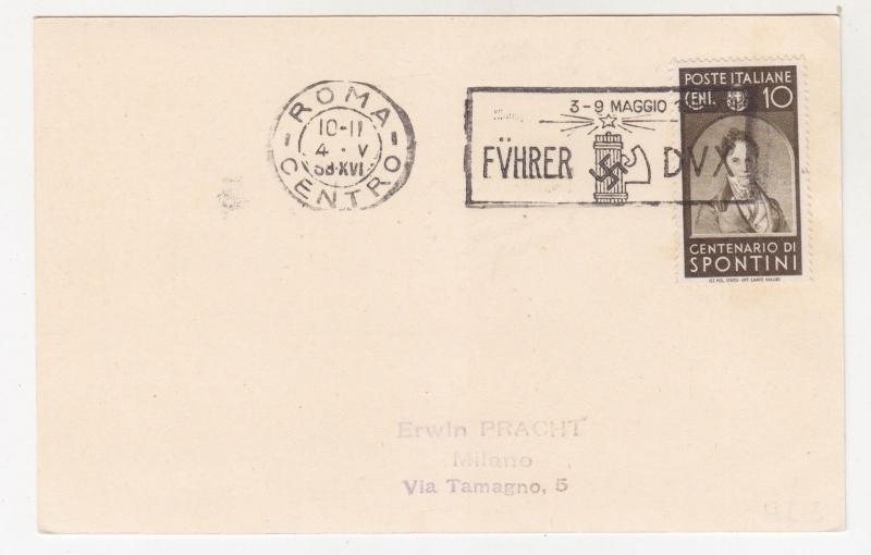 ITALY, 1938 10c. Spontini on Postal Card, ROMA, FUHRER, DVX, Swastika and Fasces