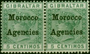 Morocco Agencies 1899 5c Green SG9c 'Hyphen Between NC' Fine MM in Pair