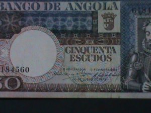​ANGOLA-1973-BANK OF ANGOLA-UN -CIRCULATED-$50 ESCUDOS -VERY FINE