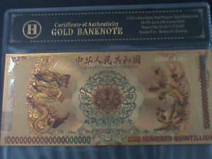 PRC-CHINA-24 KARAT GOLD REPLICA $ QUINTILLION BANK NOTE-DRAGON & PHOENIX-VF