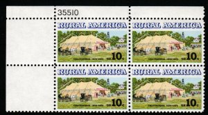 SC# 1505 - (10c) - Rural America - Chautauqua tent &, MNH plate blk/4 UL # 35510