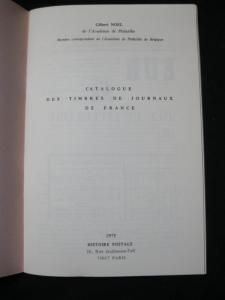 CATALOGUE DES TIMBRES DE JOURNAUX DE FRANCE by GILBERT NOEL