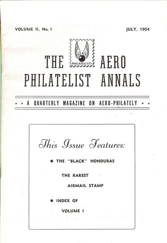 The Aero Philatelist Annals: A quarterly magazine on Aero...