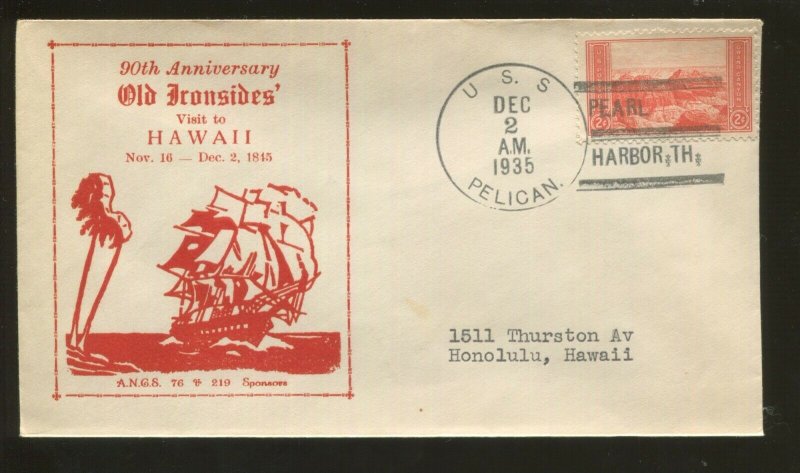 1935 USS Pelican Pearl Harbor Hawaii Ironsides 90th Anniversary Postal Cover