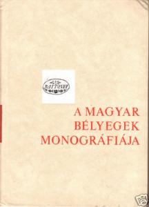 A Magyar Belyeg Monográfiája, by Kostyan Ákos. 6 volume complete set, HB. 