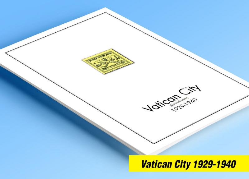 COLOR PRINTED VATICAN CITY [CLASS.] 1929-1940 STAMP ALBUM PAGES (20 ill. pages)