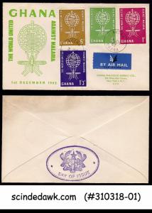 GHANA - 1962 MALARIA ERADICATION - 4V - FDC AIR MAIL