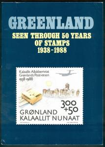 GREENLAND SEEN THROUGH 50 YEARS OF STAMPS 1938-1988