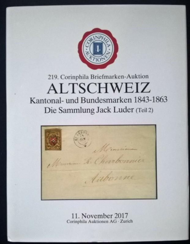 Auction catalogue ALTSCHWEIZ Kantonal- und Bundesmarken 1843-63 Jack Luder