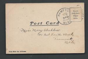 NO stamp Post Card Hampton NEB July ??, 1907 back stamped  Fremont Neb 7-30-1907