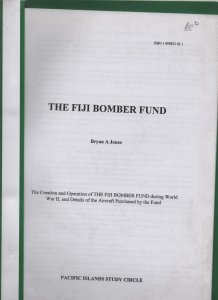 Philatelic literature - Pacific Islands study circle The Fiji Bomber Fund WWII