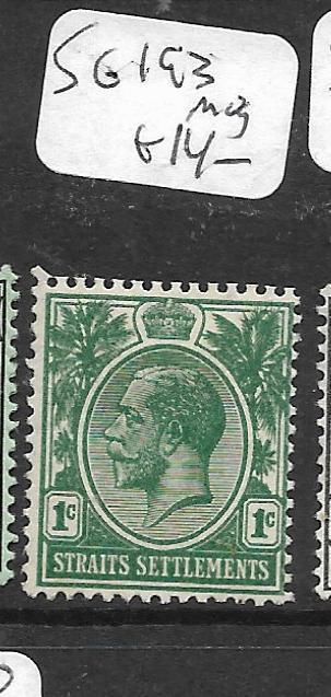 MALAYA STRAITS SETTLEMENTS (P0605B)  KGV 1C  SG 193  MOG