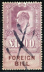 GB REVENUE KEVII Stamp £1/10s FOREIGN BILL High Value ex Collection 2WHITE18