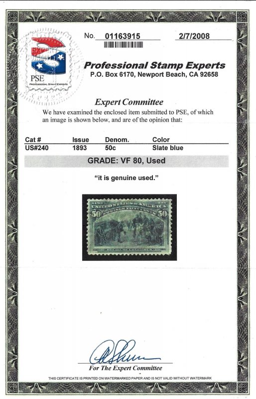 Scott #240 - $200.00 – VF-used – PSE cert graded VF-80 - Handsome example!