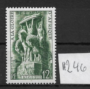 French Algeria 1952,War Memorial,to Honor African Army,Sc # 246,VF MLH*OG,AL-1