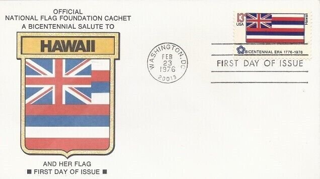 1682 13c BICENTENNIAL FLAG - HAWAII - Nat'l Flag Foundation cachet