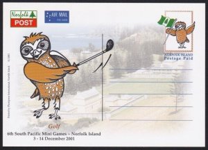 NORFOLK IS 2001 Sth Pacific Games Postage Paid owl postcard - Golf.........B3553