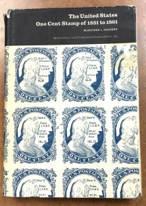 NEINKEN: US One Cent Stamp of 1851-1861.  1972 552 pages Reference Book