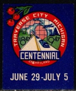 1947 US Poster Stamp Traverse City Centennial Michingan Cherryland