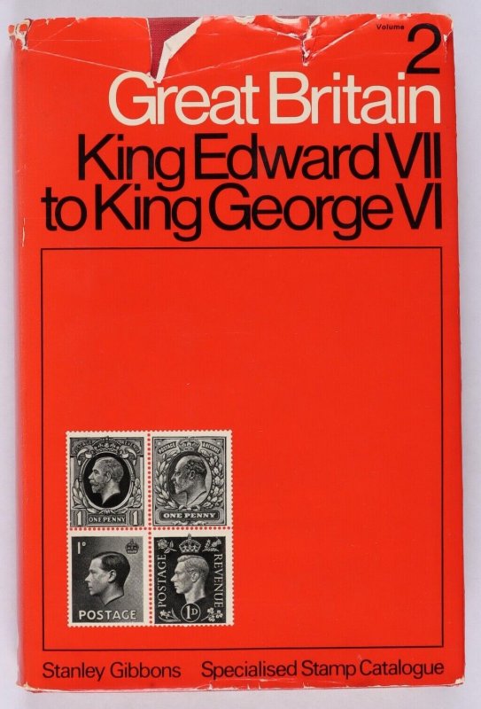 Great Britain SG Four Kings Specialised Catalogue. 1970, 2nd Edition.