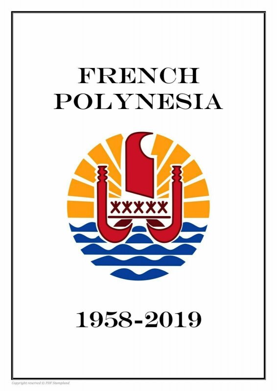 French Polynesia 1958 - 2019 PDF (DIGITAL) STAMP ALBUM PAGES