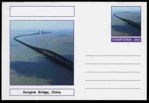 CHARTONIA, Fantasy - Donghai Bridge, China - Postal Stationery Card...