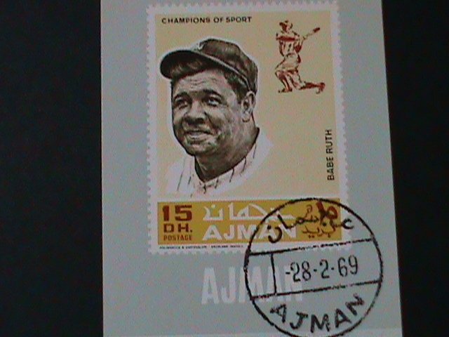 AJMAN-1969  CHAMPIONS OF SPORT-BABY RUTH-BASE BALL PLAYER-CTO IMPERF-S/S VF