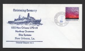 USS NEW ORLEANS LPD 18 - CHRISTENED - DECATUR CHAPTER