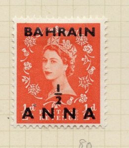 Bahrain GB Stamp Optd 1952-54 Issue Mint Hinged 1/2a. Surcharged NW-179357