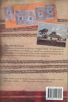 Hawaiian Missionaries a book about the People and the Sta...