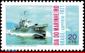 1206 BRAZIL 1971 SEAMAN'S DAY, NAVY DAY, GUNBOAT, SHIPS & BOATS, MI# 1300, MNH