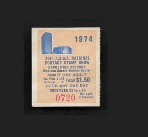 SE)1974 UNITED STATES, ADMISSION TICKET TO THE NATIONAL STAMP SHOW IN THE ROTUND