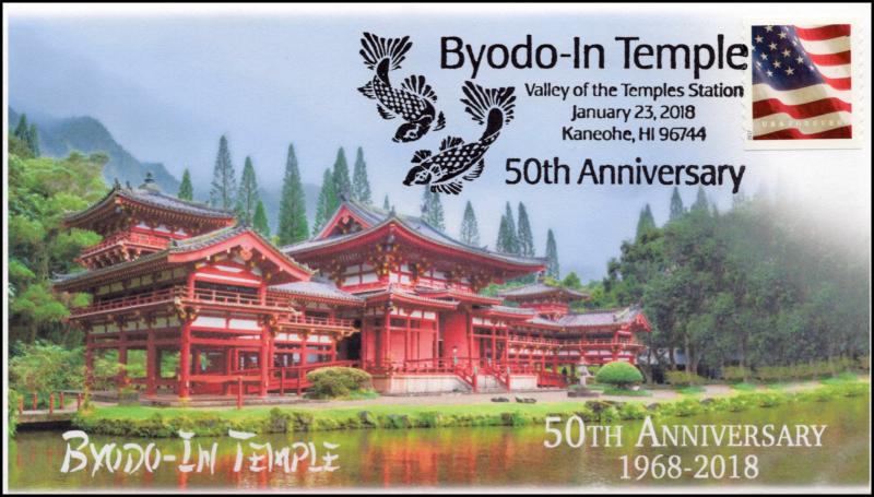 18-011, 2018, Byodo-In Temple, 50th Anniversary, Pictorial, Event Cover