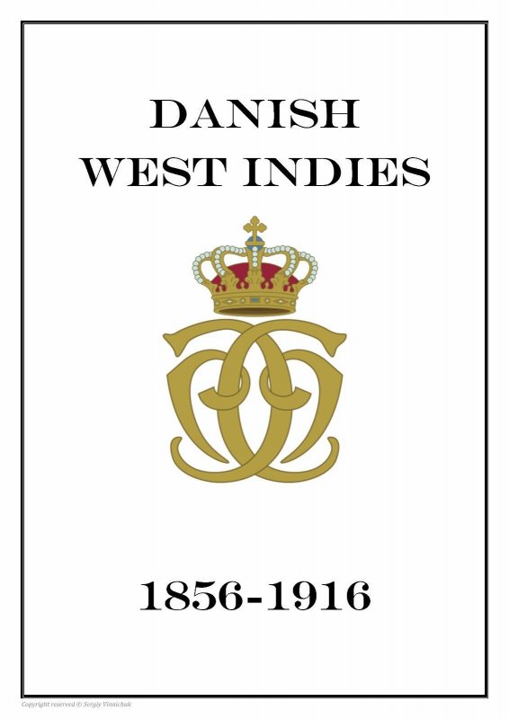 DANMARK DANISH WEST INDIES 1856-1916 PDF (DIGITAL) STAMP ALBUM PAGES