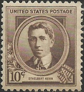 # 883 MINT NEVER HINGED ETHELBERT NEVIN COMPOSER