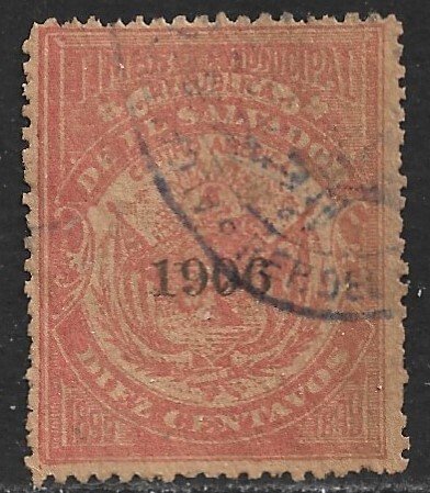 EL SALVADOR 1906 10c ARMS Municipal Revenue Ross M107 VFU