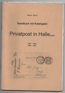 Philatelic literature - Privatpost in Halle/Saale 1891-1900 & 1906-1907 book