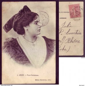 ARLEN Type d'Arlesienne Postcard Woman send from France 1907