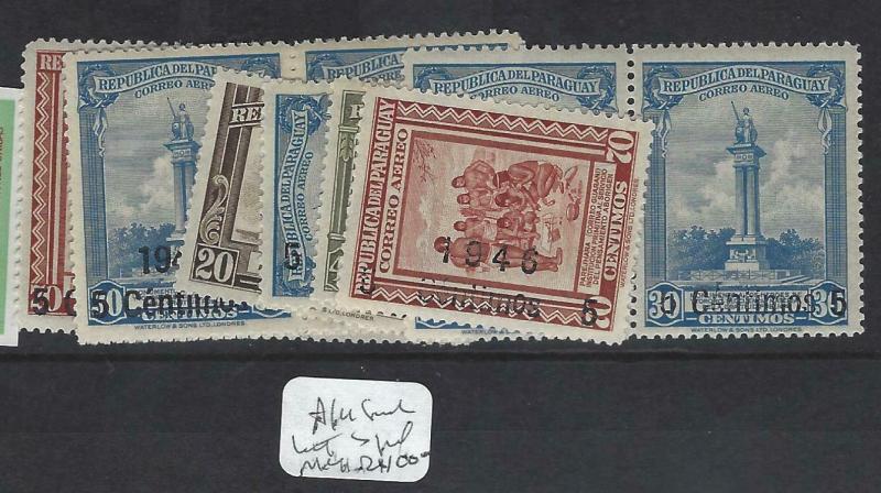 PARAGUAY  (P0203B)  1946 + REVALUED LOT  MNH   