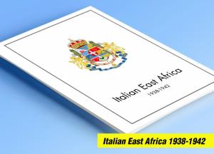 COLOR PRINTED ITALIAN EAST AFRICA 1938-1942 STAMP ALBUM PAGES (7 illustr. pages)