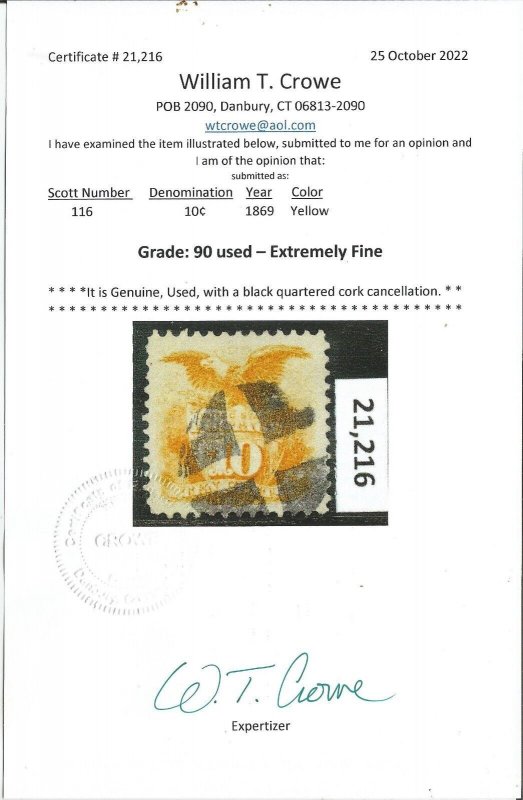 # 116, Used, XF. Crowe graded 90 & PF certificates.  CV $ 325.00 