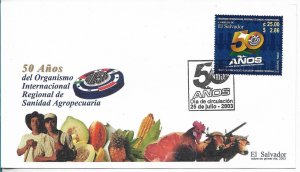 EL SALVADOR 2003 AGRICULTURAL HEALTH AGENCY 50TH ANNIV. FOOD ALIMENTATION FDC