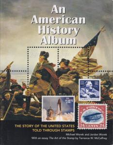 An American History Album, by M. & J. Worek. Stamps tell the story of the US NEW