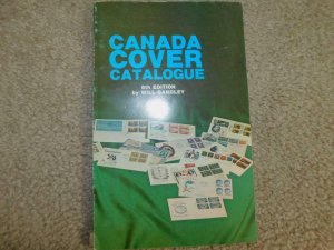 CANADA COVER CATALOG, 8TH EDITION BY WILL GANDLEY, 1980 