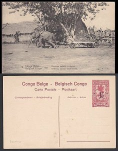 BELGIAN CONGO 15 on 10c pictorial card unused : Elephant pulling cart.......E863