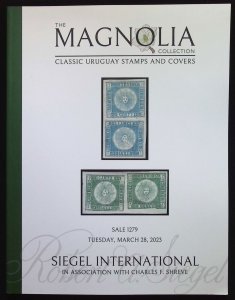 Siegel 1279 - The Magnolia Collection Classic Uruguay Stamps and Covers