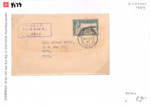 GILBERT & ELLICE KGVI Cover Registered *Tarawa* Fiji 1947 {samwells-covers}Y179