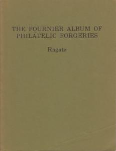 Fournier Album of Philatelic Forgeries, by Lowell Ragatz, gently used
