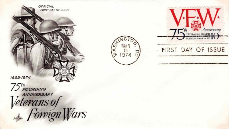 USA 1974 FDC Sc 1525 Artcraft Cachet VFW Veterans Foreign Wars First Day Cover